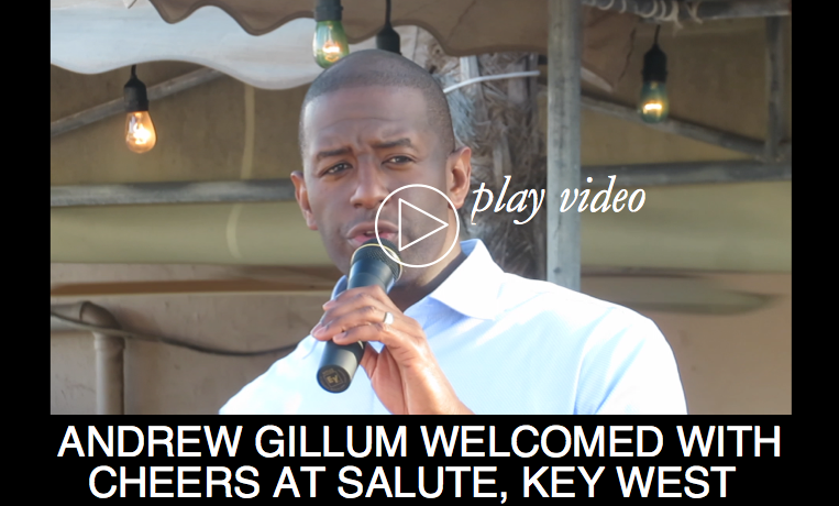 Andrew Gillum Welcomed With Cheers at Salute Key West