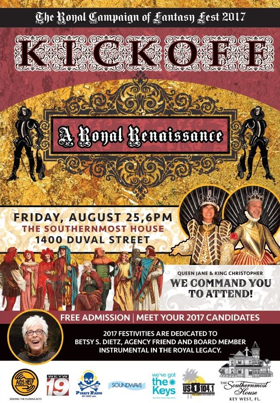 It’s A ROYAL RENAISSANCE! The Kick-Off To The Royal Campaign of FANTASY FEST 2017 on Friday, August 25th!