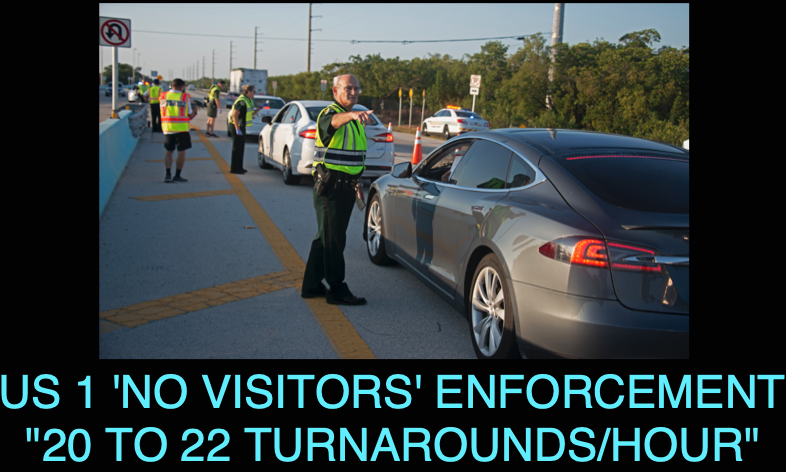 Keys Closed to Visitors: “About 20 to 22 Turnarounds an Hour”
