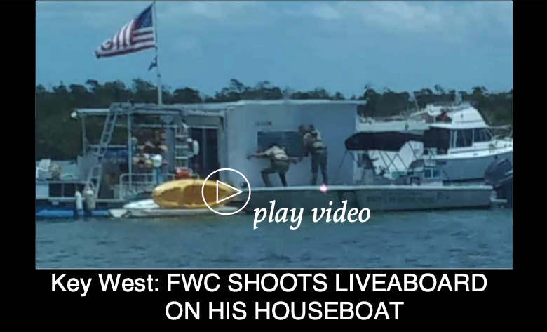Key West: FWC CAPTAIN SHOOTS LIVEABOARD ON HIS HOUSEBOAT