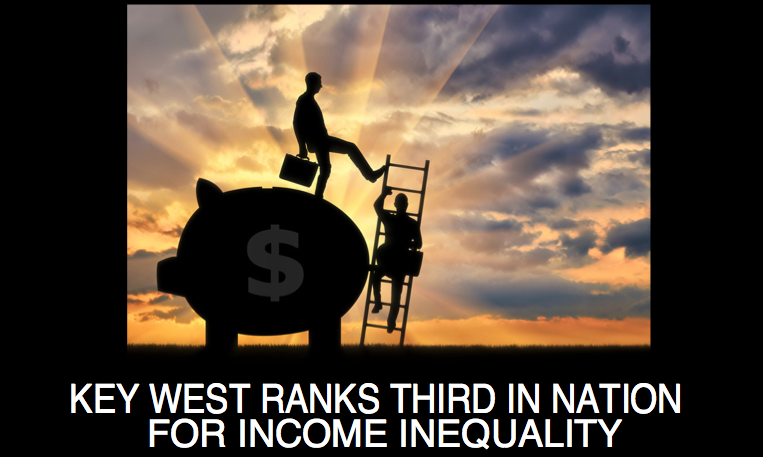 Key West Ranks Third in the Nation for Income Inequality