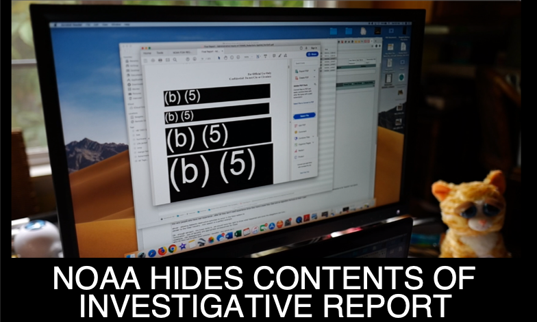 NOAA Hides Contents of Investigative Report