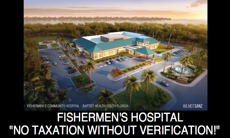 Fishermen’s Hospital – “No Taxation Without Verification!”