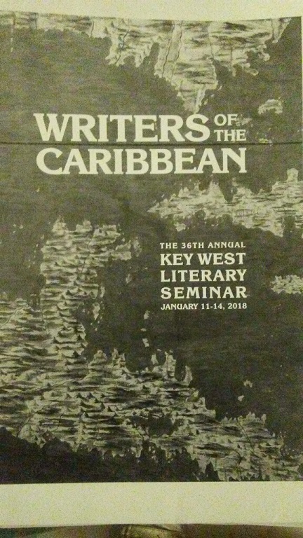 Key West’s Literary Seminar: “Each day my mind expanded into the possibilities of what I could become if I continued to practice my craft.”