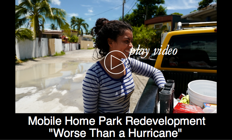 Mobile Home Park Redevelopment: “Worse Than a Hurricane”